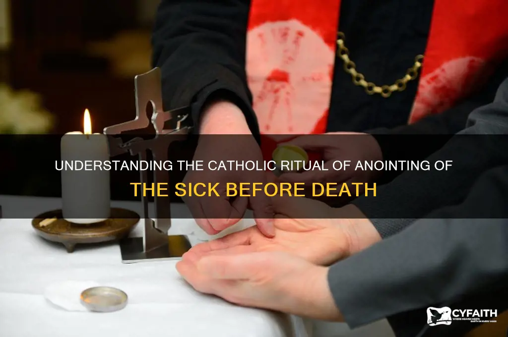 what is the catholic term before a person dies