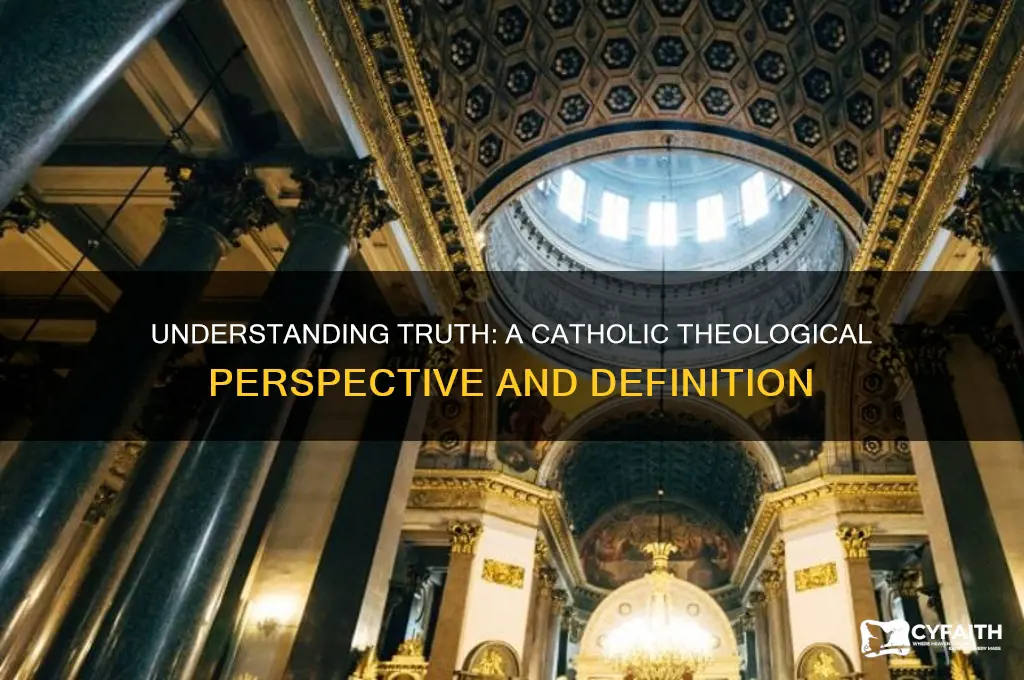 what is the catholic theological definition of truth