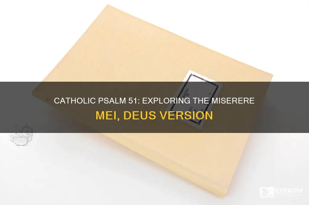 what is the catholic version of psalm 51