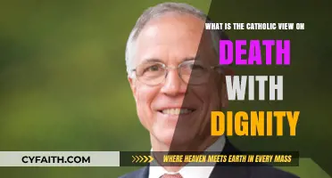 Catholic Perspective on Death with Dignity: Ethics and Compassion Explored