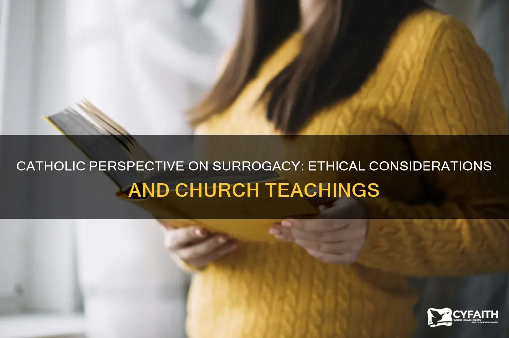 what is the catholic view on surrogacy