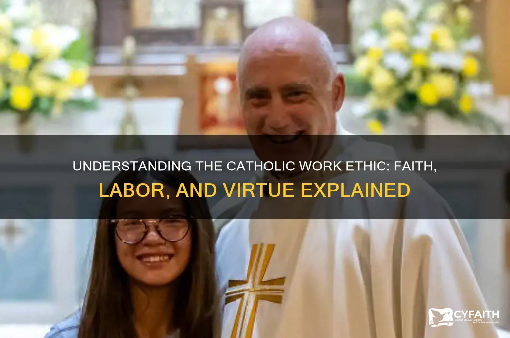 what is the catholic work ethic