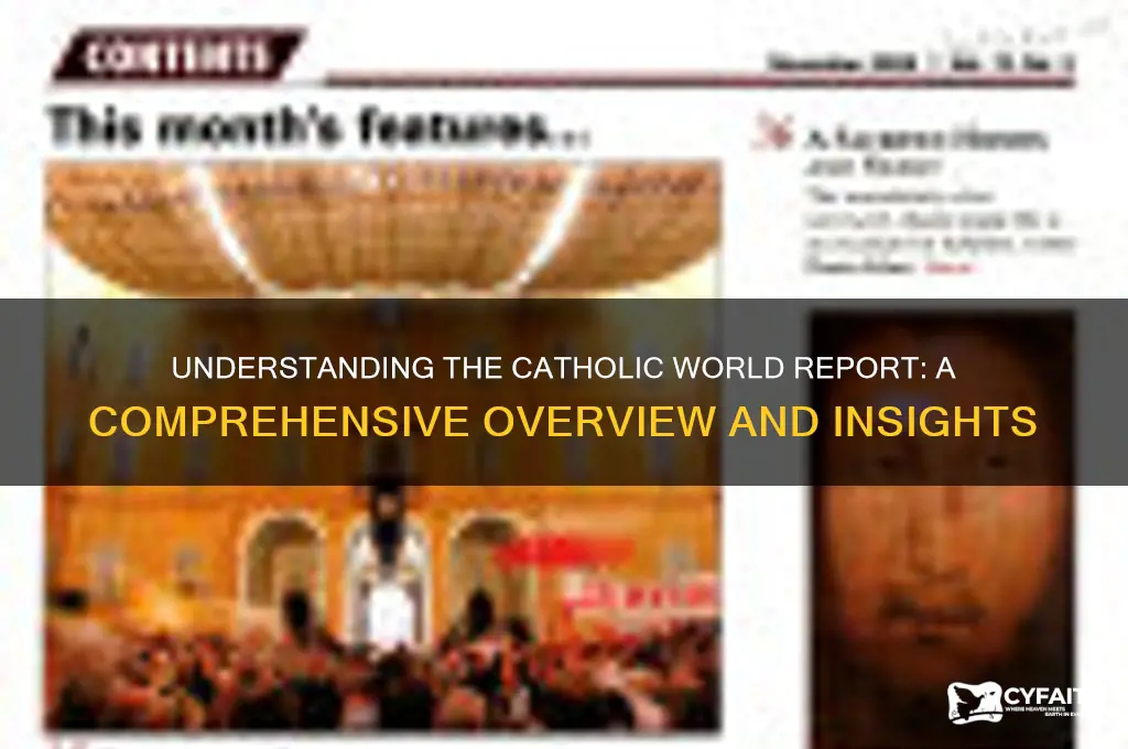 what is the catholic world report
