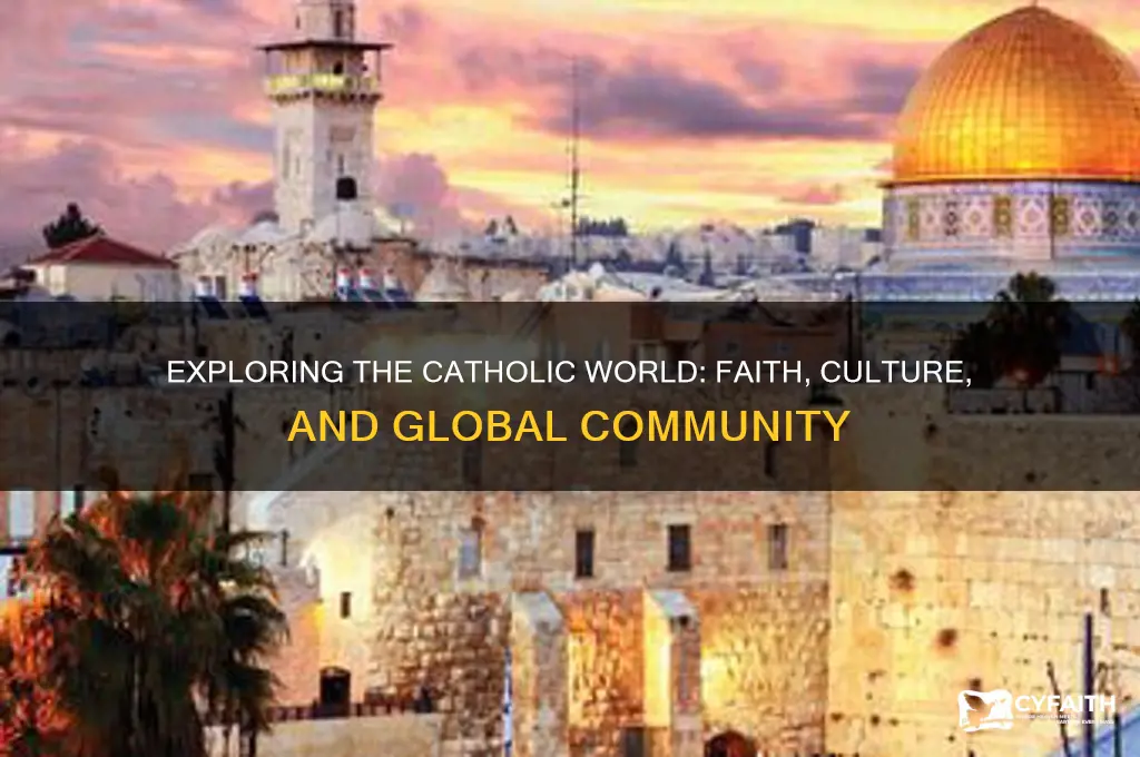what is the catholic world