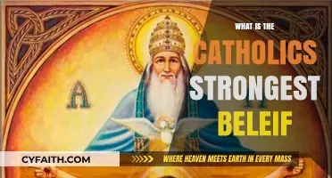 The Core of Catholicism: Understanding the Strongest Belief of Catholics