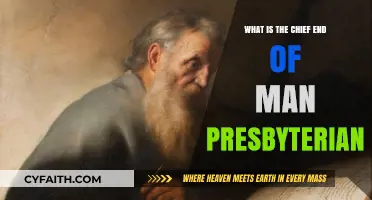 Understanding the Presbyterian View: Man's Chief End and Purpose