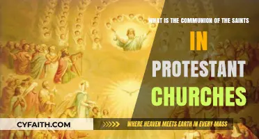 Understanding the Communion of Saints in Protestant Churches