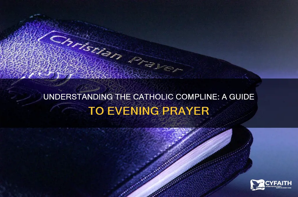 what is the compline for catholics