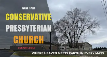 Understanding the Conservative Presbyterian Church: Beliefs, Practices, and Traditions