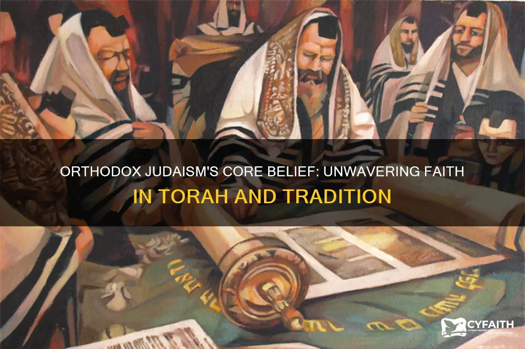 what is the core belief of orthodox jew answers