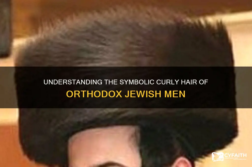 what is the curly hair on orthodox jews