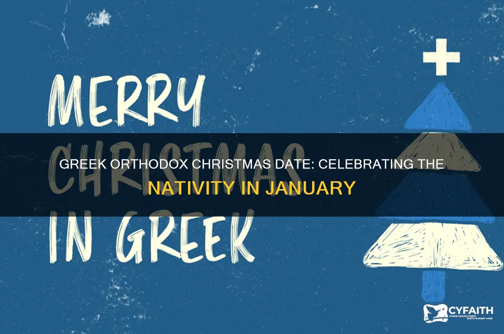 what is the date of greek orthodox christmas