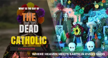 Day of the Dead: Catholic Traditions and Meaning