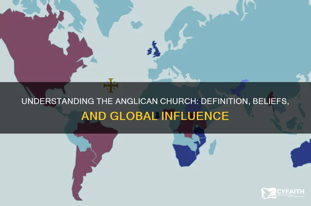 what is the def of anglican church