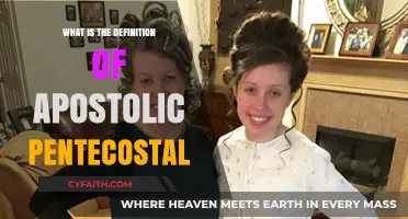 Understanding Apostolic Pentecostal: A Comprehensive Definition