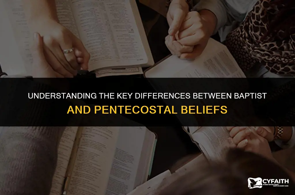 what is the difference between a baptist and a pentecostal