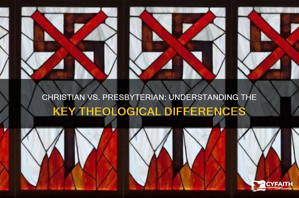 what is the difference between a christian and a presbyterian