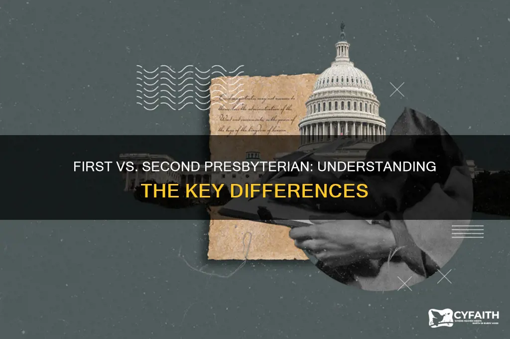 what is the difference between first and second presbyterian