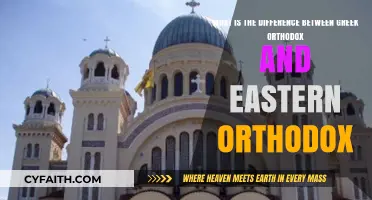 Greek vs. Eastern Orthodox: Understanding the Key Differences and Similarities
