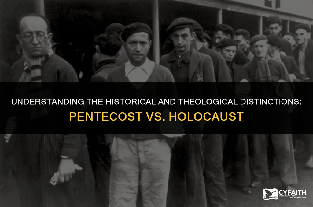 what is the difference between pentecost and holocaust