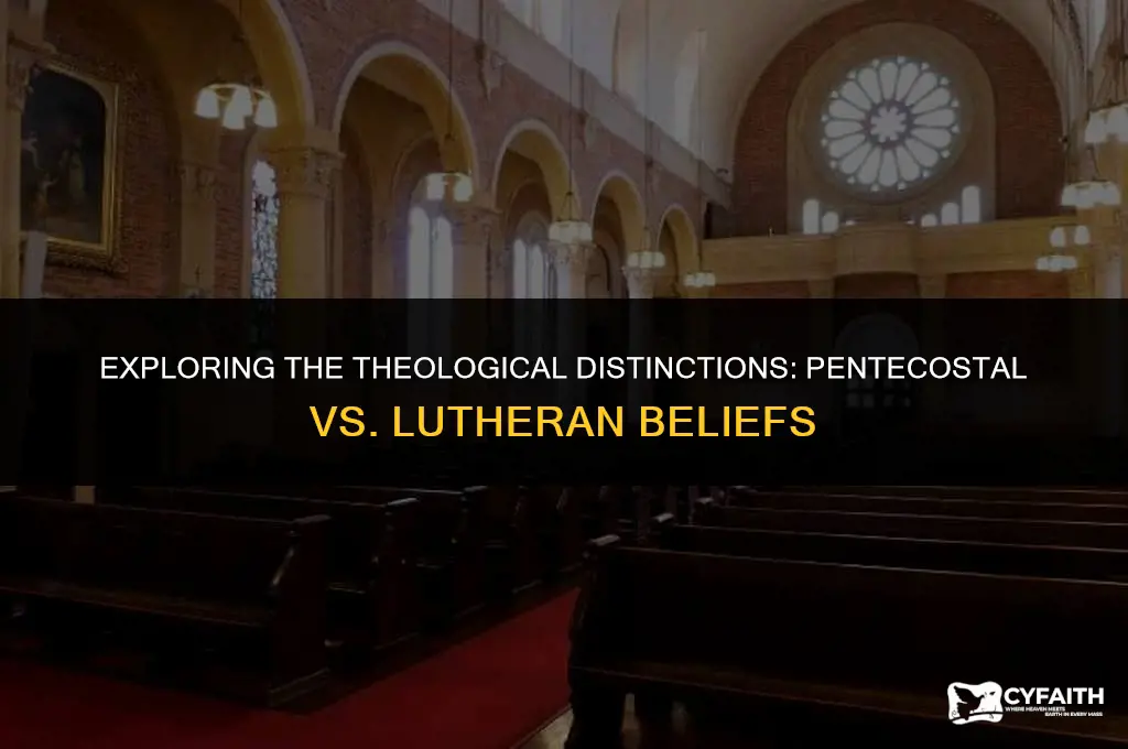 what is the difference between pentecost and lutheran