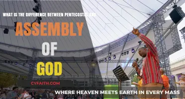 Understanding the Distinctions: Pentecostal vs. Assembly of God