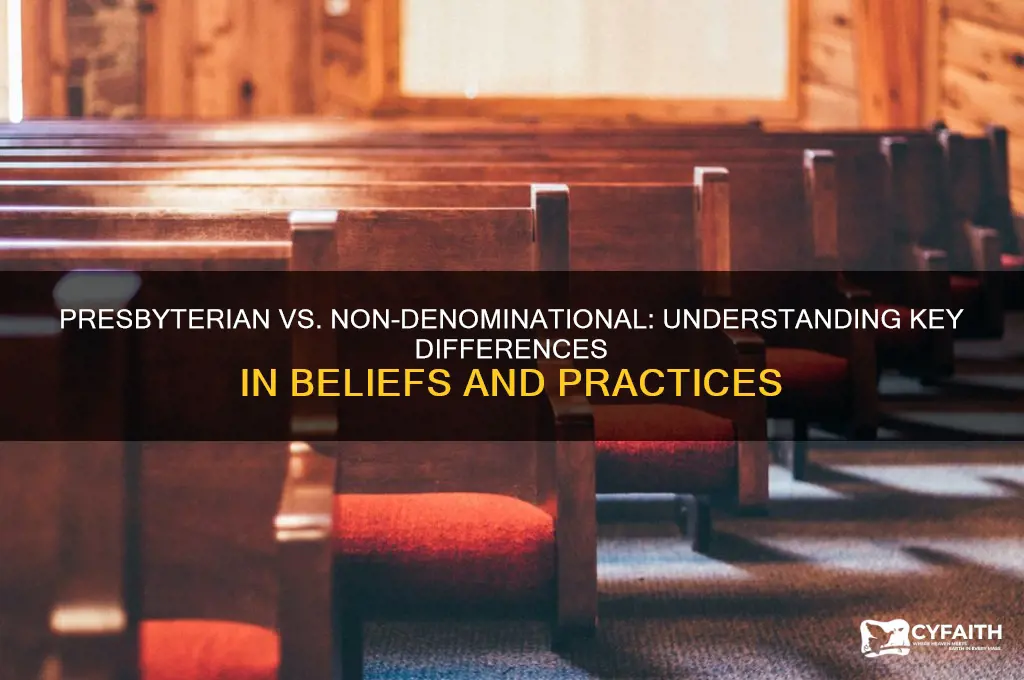 what is the difference between presbyterian and non denominational