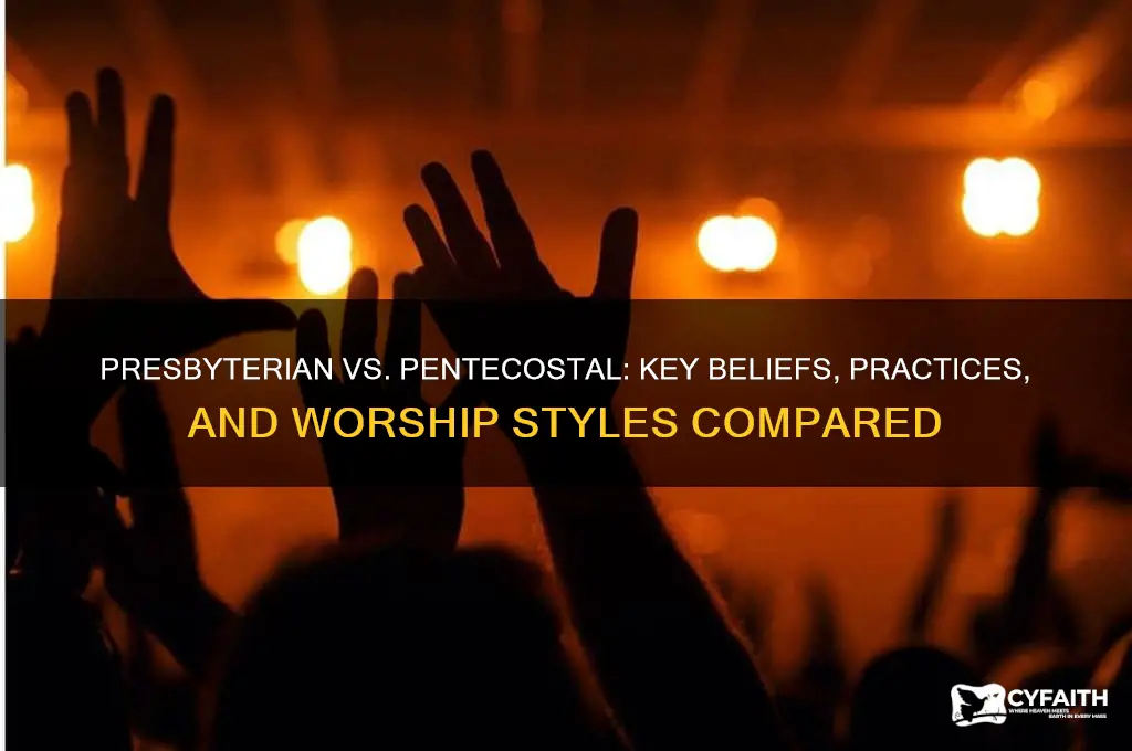 what is the difference between presbyterian and pentecostal