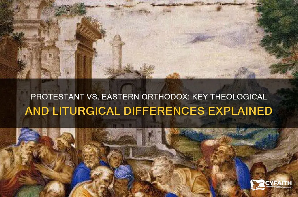what is the difference between protestant and eastern orthodox