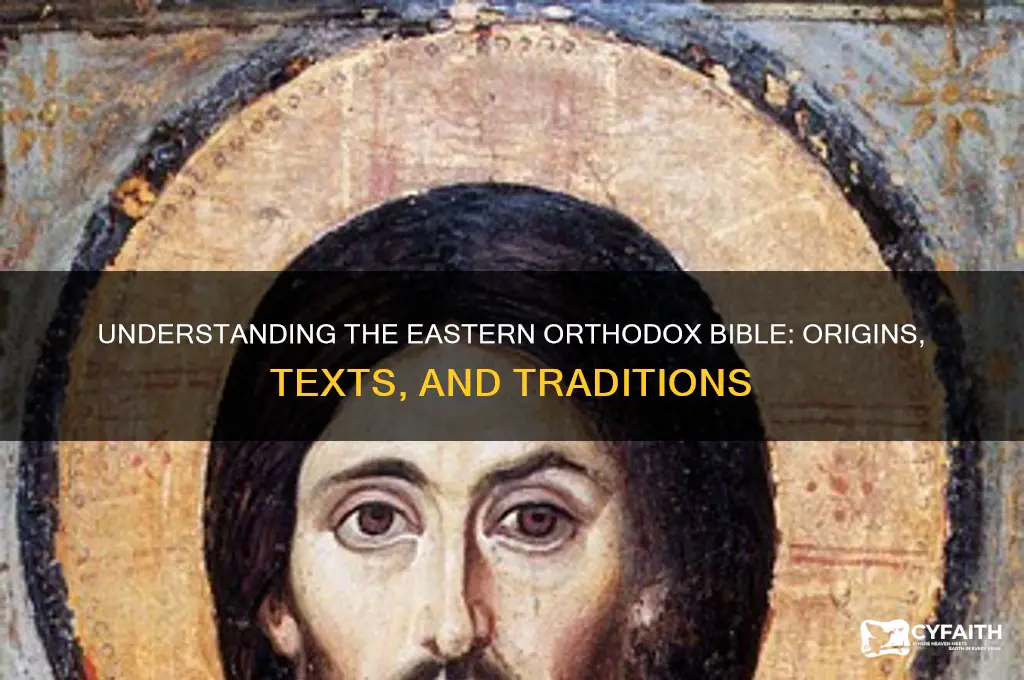 what is the eastern orthodox bible
