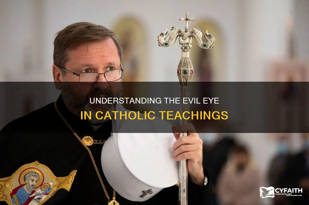 what is the evil eye catholic