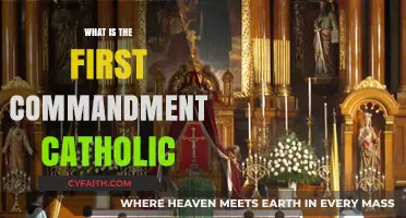 The First Catholic Commandment: Love and Worship God