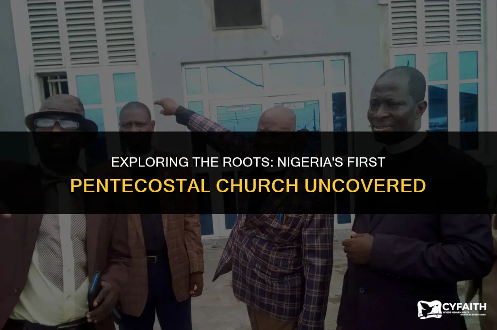what is the first pentecostal church in nigeria