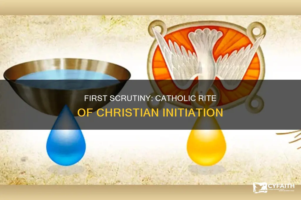 what is the first scrutiny catholic