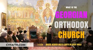 Exploring the Rich History and Traditions of the Georgian Orthodox Church