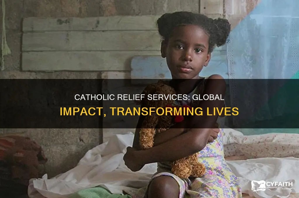 what is the goal of catholic relief services