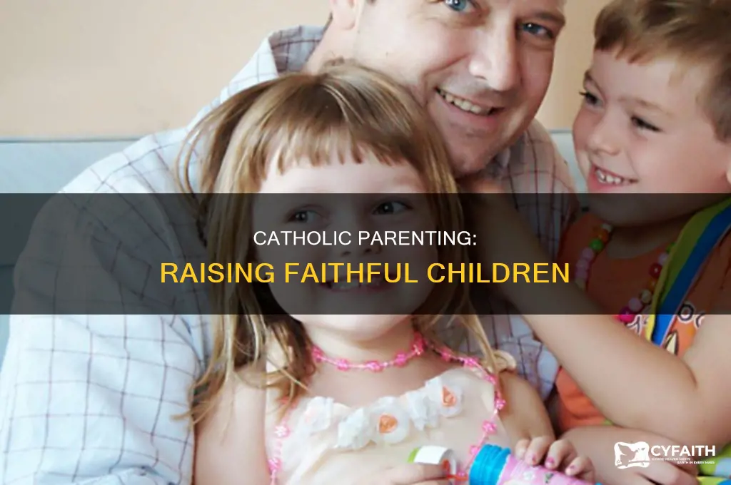 what is the goal of parenting catholic