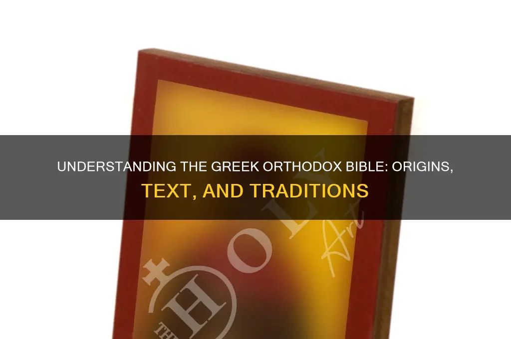 what is the greek orthodox bible