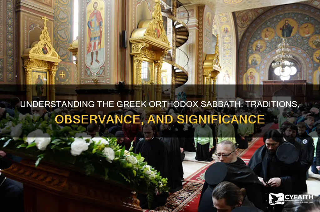 what is the greek orthodox sabbath