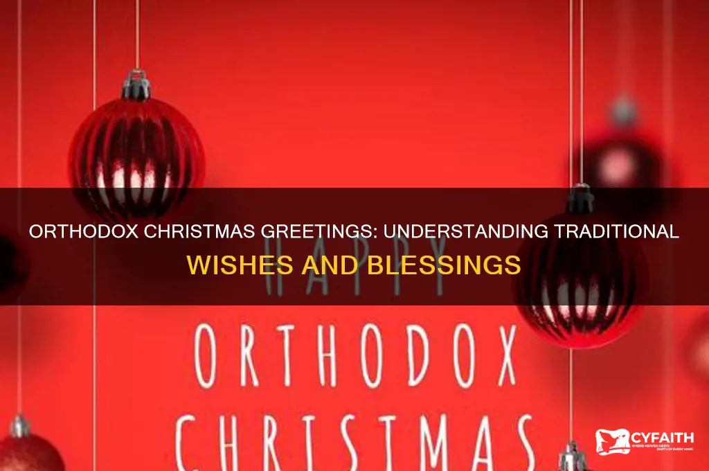 what is the greeting for orthodox christmas