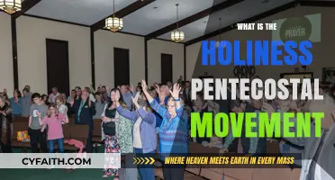 Exploring the Holiness Pentecostal Movement: A Comprehensive Guide