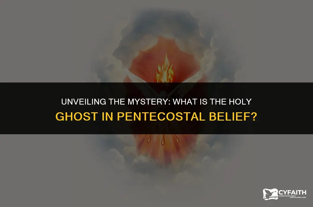 what is the holy ghost pentecostal