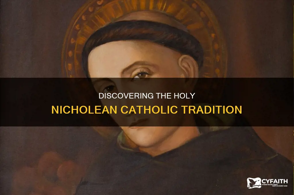 what is the holy nicholean catholic