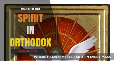 Understanding the Holy Spirit in Orthodox Christian Theology and Tradition