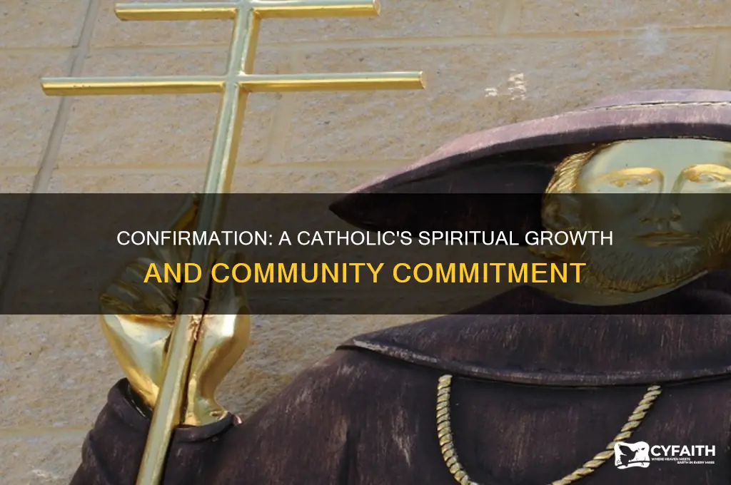 what is the importance of catholic confirmation
