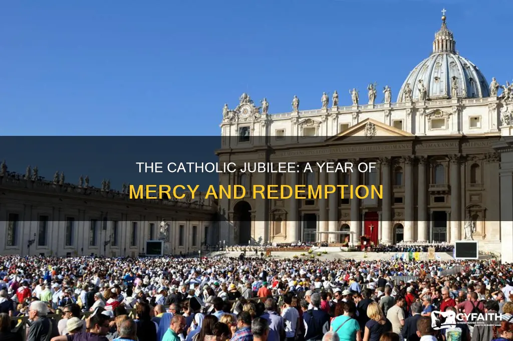 what is the jubilee year catholic