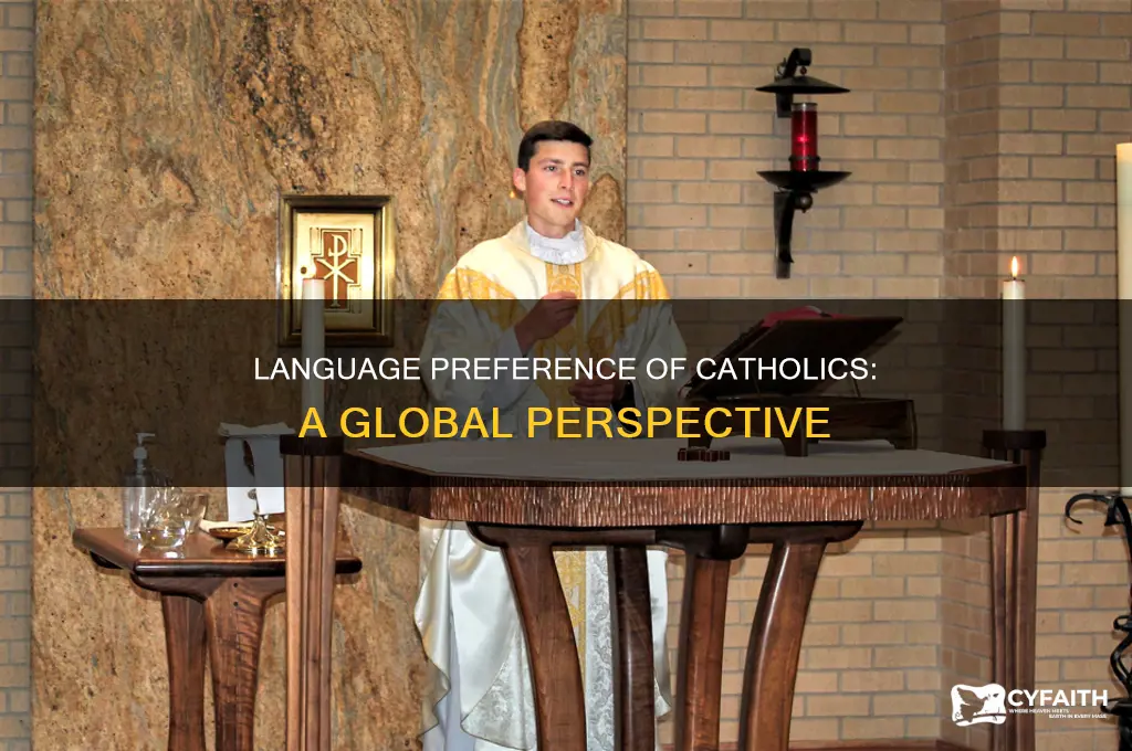 what is the language preference of catholics