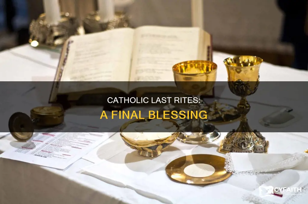 what is the last rights catholic