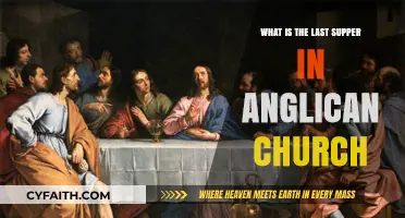 Understanding the Last Supper's Significance in Anglican Church Traditions