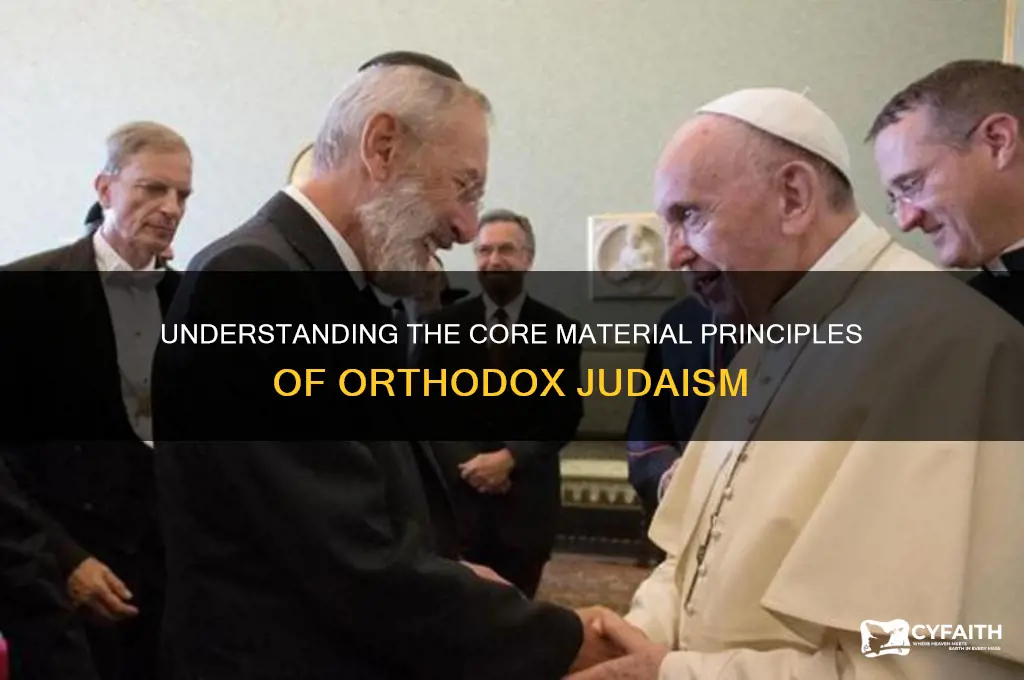 what is the material principle of orthodox judaism